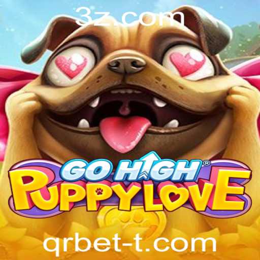 GoHighPuppyLove: Descubra o Jogo Aventura com QRbet