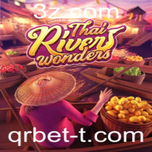 Explorando o Fascinante Jogo ThaiRiverWonders e a Chave para o Sucesso com QRBet